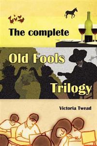 The Complete Old Fools Trilogy