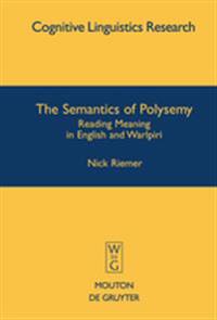 The Semantics of Polysemy