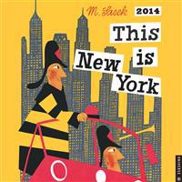 This is New York 2014 Wall Calendar