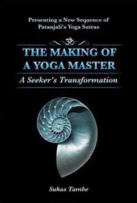 The Making of a Yoga Master