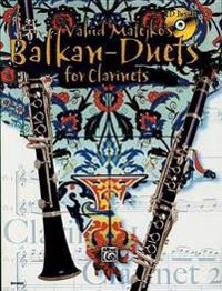 Vahid Matejko's Balkan Duets for Clarinets [With CD (Audio)]