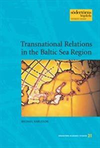 Transnational Relations in the Baltic Sea Region