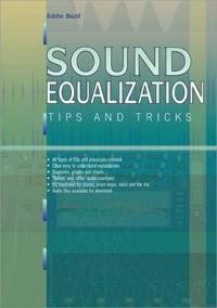 Sound Equalization Tips and Tricks