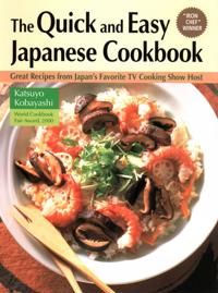 The Quick and Easy Japanese Cookbook