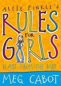 Allie Finkle's Rules for Girls: Blast from the Past