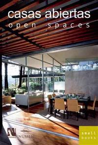 Casas Abiertas/ Open Spaces