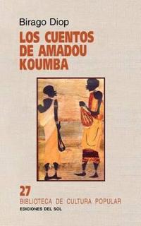 Los Cuentos De Amadou Koumba