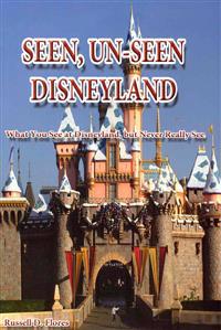 Seen, Un-Seen Disneyland