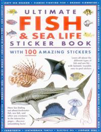 Ultimate Fish & Sea Life Sticker Book