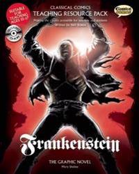 Frankenstein Teaching Resource Pack: The Graphic Novel [With CDROM]