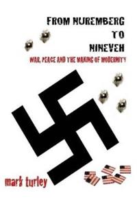 From Nuremberg to Nineveh