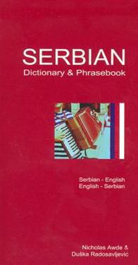 Serbian-English/English-Serbian Dictionary & Phrasebook