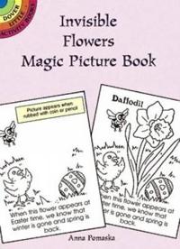 Invisible Flowers Magic Picture Book