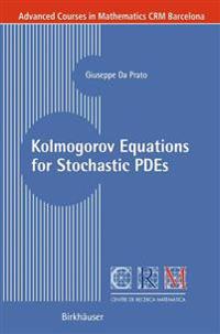 Kolmogorov Equations For Stochastic Pdes