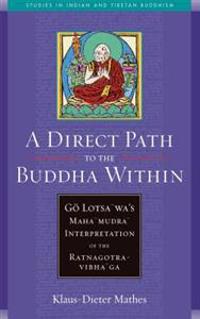 A Direct Path to the Buddha within