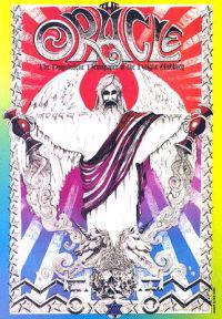 The San Francisco Oracle: The Psychedelic Newspaper of the Haight Ashbury