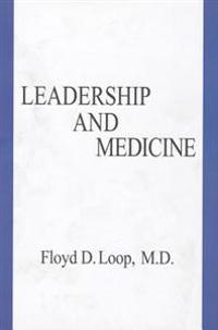 Leadership and Medicine