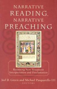Narrative Reading, Narrative Preaching