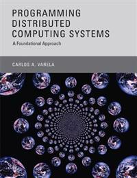 Programming Distributed Computing Systems