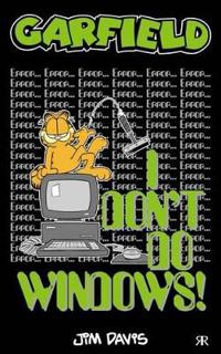 Garfield - I Don't Do Windows!