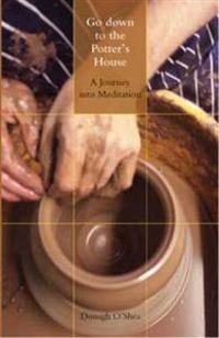 Go Down to the Potter's House