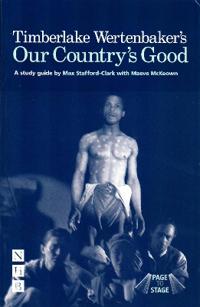 Timberlake Wertenbaker's Our Country's Good