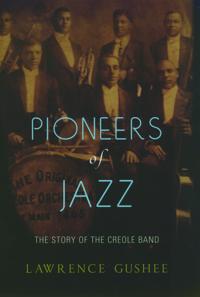 Pioneers of Jazz