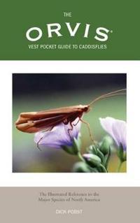 The Orvis Vest Pocket Guide to Caddisflies