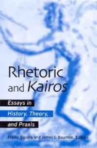 Rhetoric and Kairos