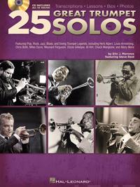 25 Great Trumpet Solos Transcriptions Lessons Bios Photos Tpt Bk/CD