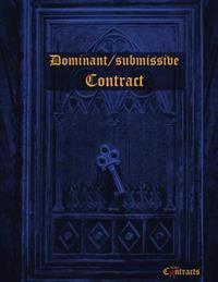Dominant/Submissive Bdsm Contract (Male Sub)