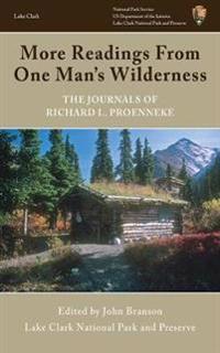 More Readings from One Man's Wilderness