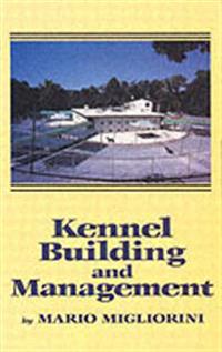 Kennel Building and Management