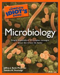Complete Idiot's Guide to Microbiology