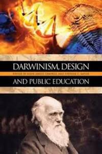 Darwinism, Design and Public Education