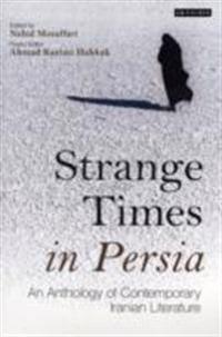 Strange Times in Persia