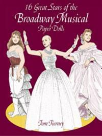 16 Great Stars of the Broadway Musical Paper Dolls