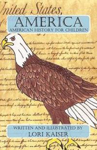 America: American History for Children
