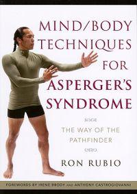 Mind/Body Techniques for Asperger's Syndrome