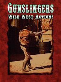 Gunslingers: Wild West Action!