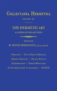 Hermetic Art: Collectanea Hermetica Volume 3