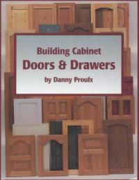 Building Cabinet DoorsDrawers