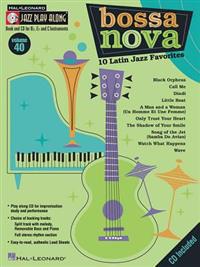 Bossa Nova: 10 Latin Jazz Favorites [With CD]