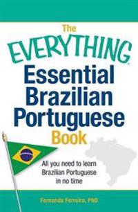 The Everything Essential Brazilian Portuguese Book