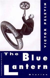 The Blue Lantern: And Other Stories