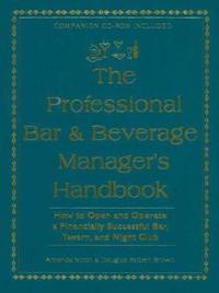 The Professional Bar & Beverage Manager's Handbook