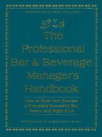 The Professional Bar & Beverage Manager's Handbook