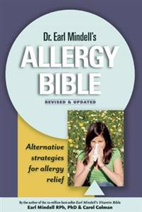 Dr. Earl Mindell's Allergy Bible