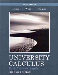 University Calculus, Single Variable with Student Access Kit: Early Transcendentals [With Student's Solutions Manual]