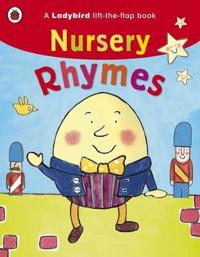 A Ladybird Lift-the-flap Book: Nursery Rhymes